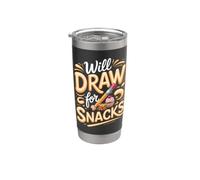 Will Draw for Snacks Artist Drawing Creative Pun Stainless Steel Insulated Tumbler