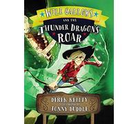 Will Gallows and the Thunder Dragon's Roar: Derek Keilty: 3