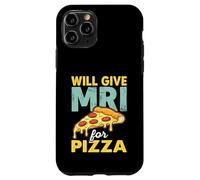Will Give MRI For Pizza Funny Radiology Tech Case for iPhone 11 Pro