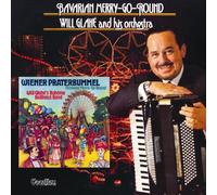 Will Glahé - Bavarian & Viennese Merry-Go-Round