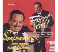 Will Glahe Feuert Los & Spassmacher 1965 polkas CD