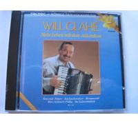 Will Glahe - Mein Leben mit dem Akkordeon