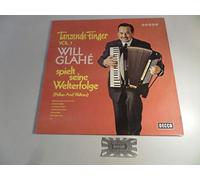Will Glahé: Tanzende Finger Vol. 1 - Will Glahé Spielt Seine Welterfolge (Polkas And Waltzes) - LP