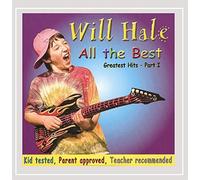 Will Hale & the Tadpole Parade - All the Best