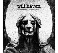 WILL HAVEN - OPEN THE MIND TO DISCOMFORT CD NEW
