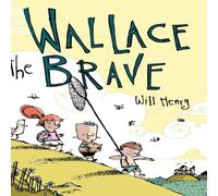 Will Henry Wallace the Brave Hardcover Book Will Henry Multicolor