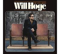 Will Hoge - Tiny Little Movies (LP) [VINYL]