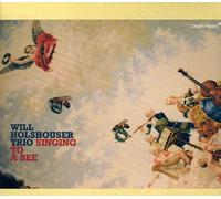 Will Holshouser Trio - Singing to a Bee