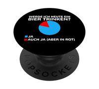 Will I have a beer today? Yes or yes (only in red) PopSockets Adhesive PopGrip