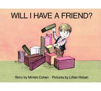 Will I Have a Friend?