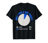 Will I Take a Nap Today Funny Nap Lover Dad Father Humor T-Shirt