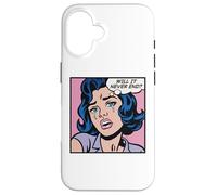 Will it never end? Pop art girl Case for iPhone 16