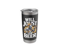 Will Joust for Beer Knight Novelty Fun Stainless Steel Insulated Tumbler