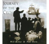 Will Millar & Paul Horn - Journey Of The Celts