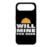 Will Mine For Beer Funny Mining Quote Miner Humor Slogan Case for iPhone Air