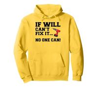 Will Name Can't Fix It No One Can Handyman Construction Pullover Hoodie