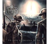 Will Of The Ancients - To Our Glorious Dead