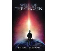 Will Of The Chosen: 1 (Beyond The Great Spectrum)