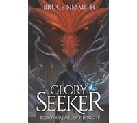 Will of the Wight (Glory Seeker)