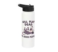 Will Play Dead to Avoid People Opossum Stainless Steel Insulated Water Bottle