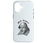 WILL POWER Funny William Shakespeare Literature Meme Case for iPhone 16