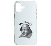 WILL POWER Funny William Shakespeare Literature Meme Case for iPhone 16 Plus