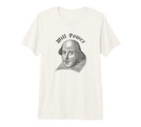 Will Power Funny William Shakespeare Literature Meme Premium T-Shirt