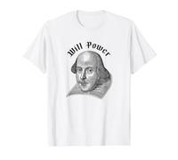 Will Power Funny William Shakespeare Literature Meme Value Graphic T-Shirt