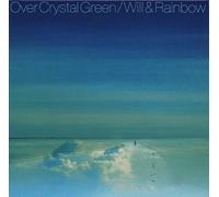 Will & Rainbow - Over Crystal Green
