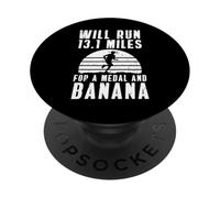 Will Run 13.1 Miles For A Banana Half Marathon Runner PopSockets Adhesive PopGrip