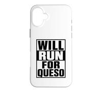 Will Run For Queso Funny Running Cheese Tex Mex Mexican Food Case for iPhone 16 Plus