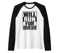 Will Run for Queso Funny Running Cheese Tex Mex Mexican Food Raglan Baseball Tee