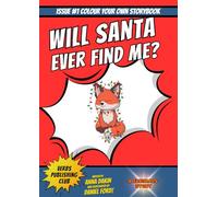 Will Santa ever find me? A Christmas Animal Colouring Book for Kids Ages 4-8: A Heart-warming Holiday Colouring Adventure with Cute Winter Animals, Santa, and Festive Fun for Boys and Girls (Fabimals)