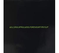 Will Saul X Paul Woolford - Your Time Is Up [VINYL]