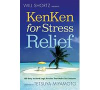 Will Shortz Presents KenKen for Stress Relief