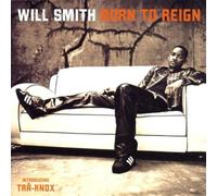 Will Smith - Born To Reign