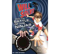 Will Solvit: The Battle of the Ninjas: 9 (Will Solvit Novels)