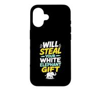 Will Steal Your Funny Gift Exchange Present Case for iPhone 16