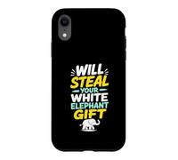 Will Steal Your Funny Gift Exchange Present Case for iPhone XR