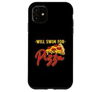 Will Swim For Pizza - Funny Swim Quotes Swimmer Case for iPhone 11