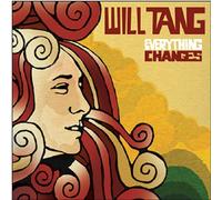 Will Tang - Everything Changes
