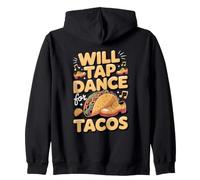 Will Tap Dance for Tacos Tap Dance Dancer Zip Hoodie