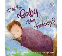 Will the Baby Stay Asleep?