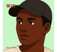 Will: The Boy Who Became a Friend of the Wind (Figures of Our Time)