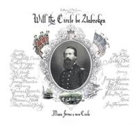 Will the Circle Be Unbroken: Music Forms a New Circle (30th Anniversary Edition)