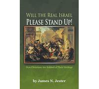 Will the Real Israel Please Stand Up!