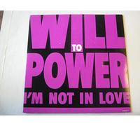 Will To Power - Will To Power I'm Not In Love 7" Epic 656 5377 EX/EX1990 picture sleeve