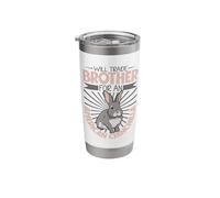Will Trade Brother for an American Chinchilla Stainless Steel Insulated Tumbler