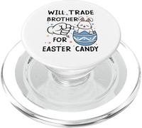 Will Trade Brother For Easter Candy Cute Bunny Egg PopSockets PopGrip for MagSafe