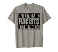Will Trade Racists For Refugees Immigrants Inclusive Latinx T-Shirt
